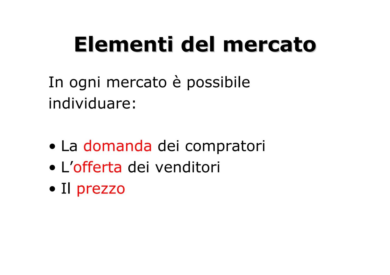 IL MERCATO Lo scambio
I soggetti che operano nel sistema economico,
sono strettamente interdipendenti tra loro e
creano dei flussi di scambi