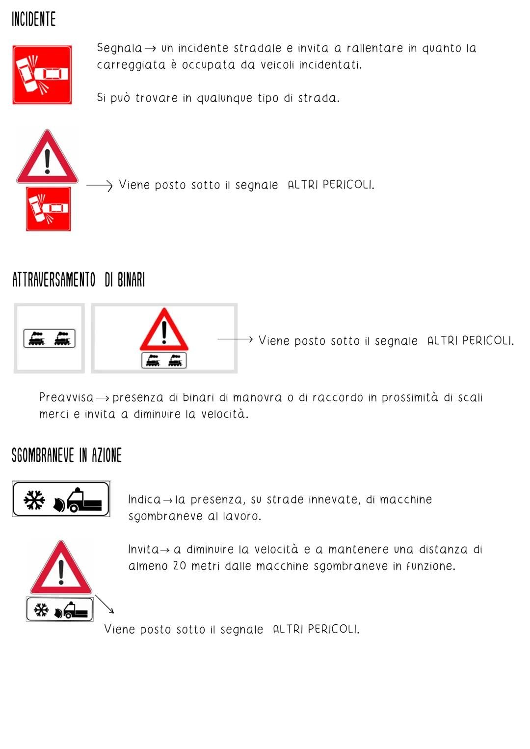 # Pannelli integrativi
DISTANZA
320 m
3,8 km
ESTESA
↑380 m↑
↑2.8 km↑
TEMPO DI VALIDITÀ
Indica la DISTANZA tra il segnale e il punto