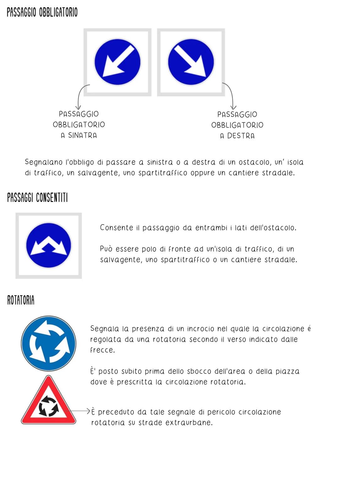 # Segnali di obbligo
DIREZIONE OBBLIGATORIA
DIREZIONE
OBBLIGATORIA
DIRITTO
DIREZIONE
OBBLIGATORIA
A SINISTRA
DIREZIONE
OBBLIGATORIA
A DE