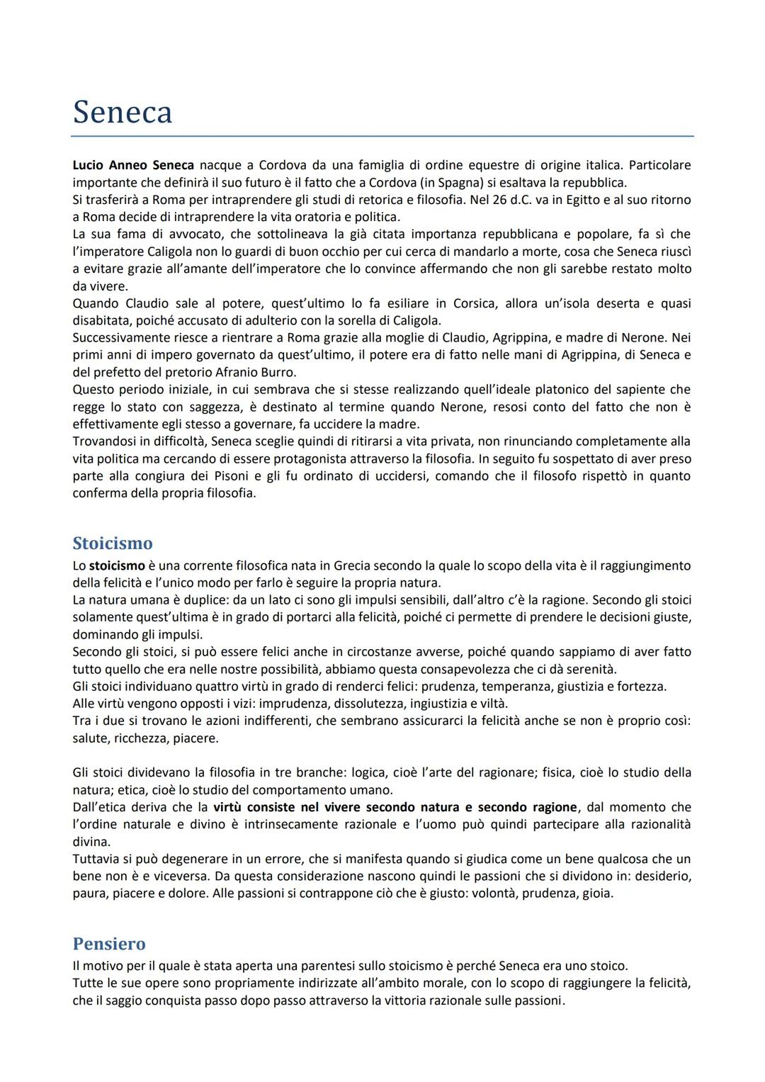 Seneca
Lucio Anneo Seneca nacque a Cordova da una famiglia di ordine equestre di origine italica. Particolare
importante che definirà il suo