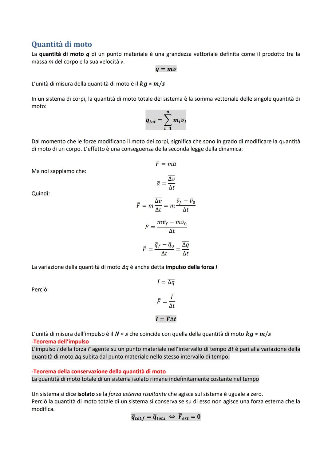 Dinamica
La dinamica è una branca della meccanica che studia il moto dei corpi a partire dalle sue cause che lo
hanno generato.
Quando non s