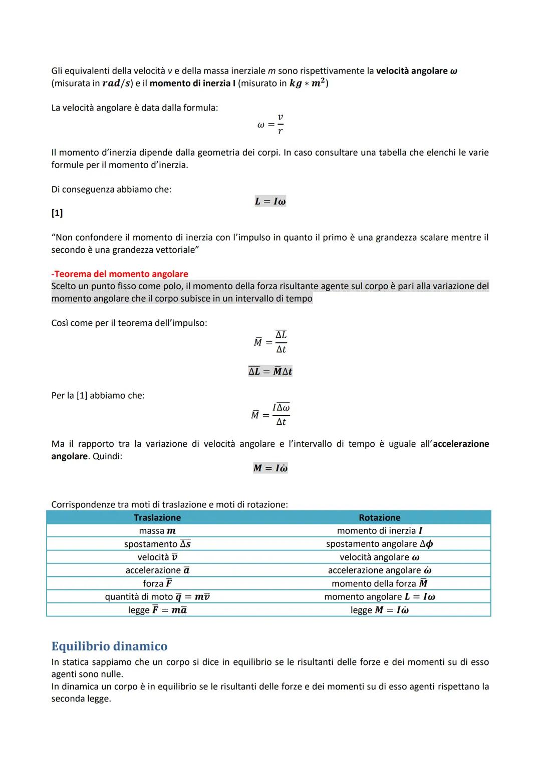 Dinamica
La dinamica è una branca della meccanica che studia il moto dei corpi a partire dalle sue cause che lo
hanno generato.
Quando non s