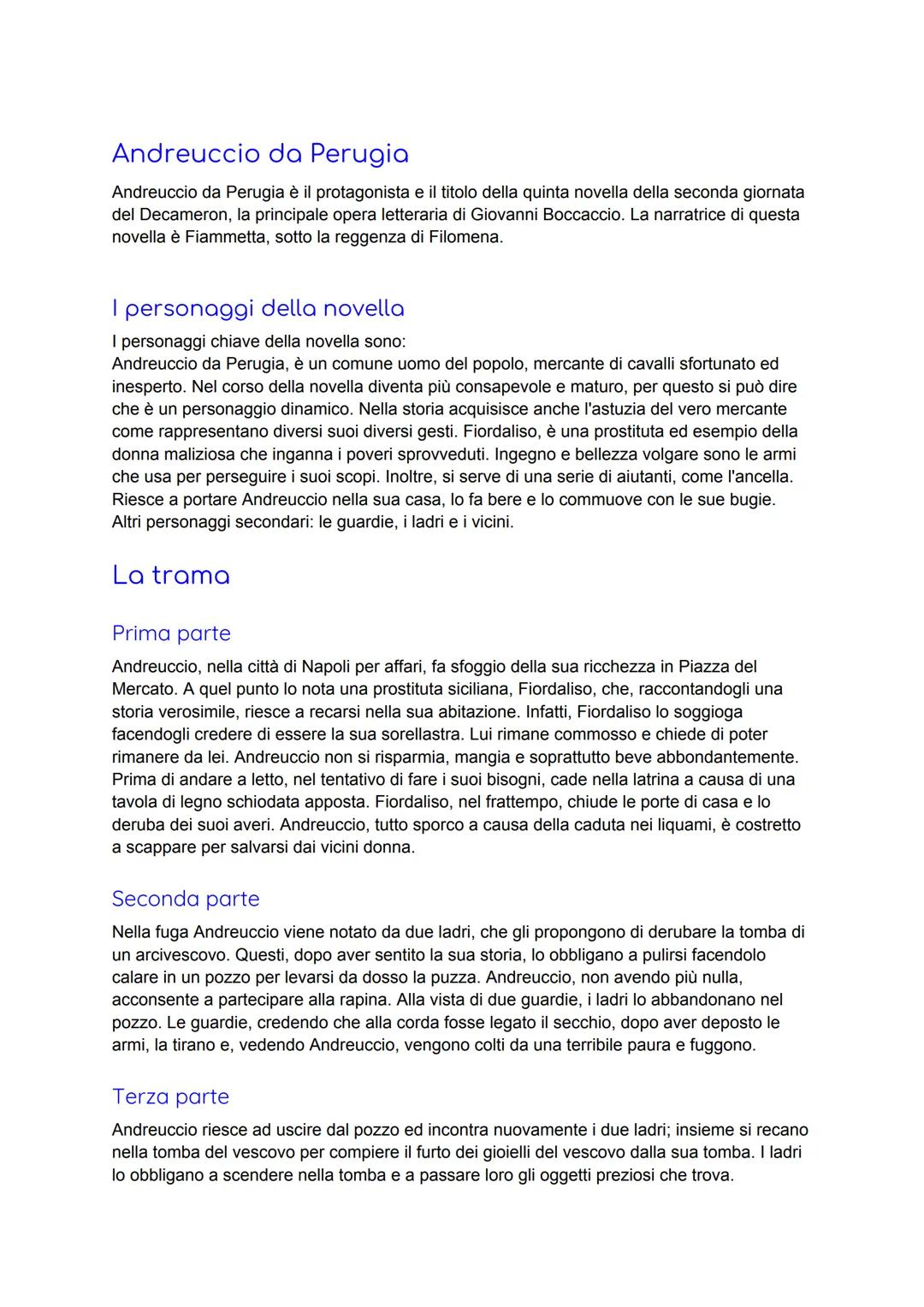 # Andreuccio da Perugia
Andreuccio da Perugia è il protagonista e il titolo della quinta novella della seconda giornata
del Decameron, la p