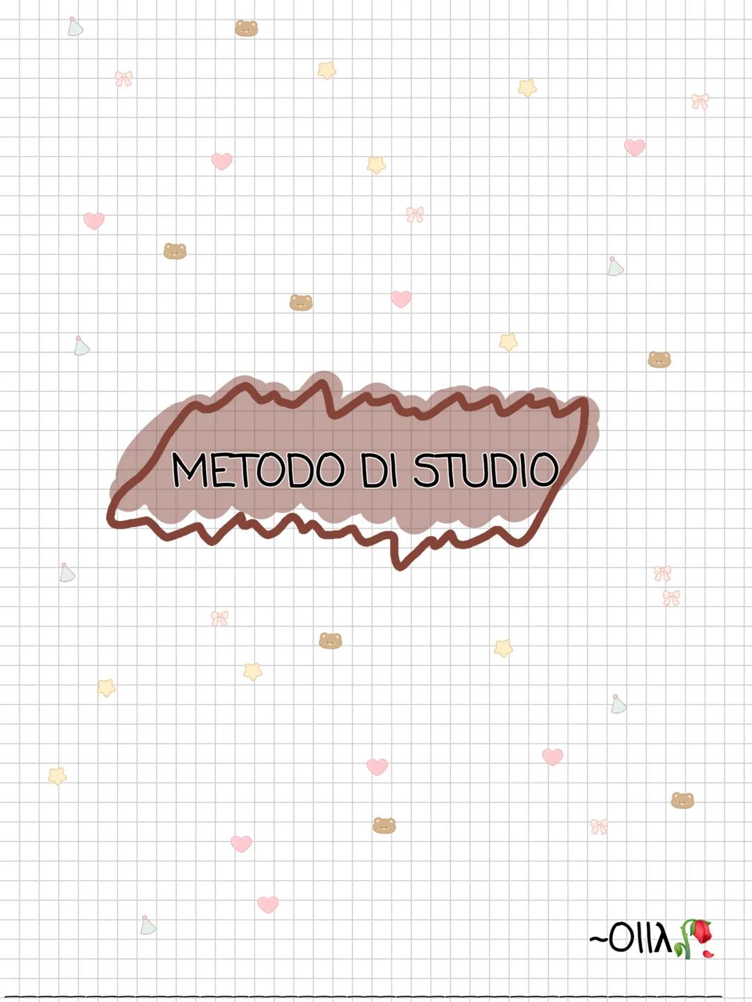 J
3
METODO DI STUDIO
D
3
-ΟΙΙΑ, 1. Schemi per tutto
se volete prendere esempio da me.
io faccio schemi PER
TUTTO00000!
da un testo o una spi