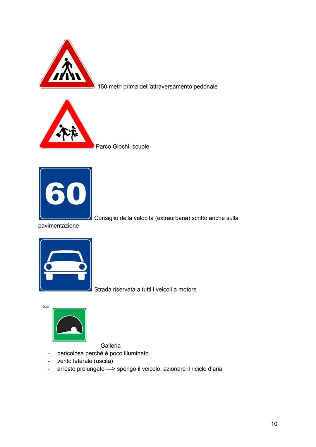 # Sorpasso
II sorpasso va fatto a sinistra, se non rispetto le norme sul sorpasso, -3 punti alla patente,
multa e sospensione.
# Divieto di