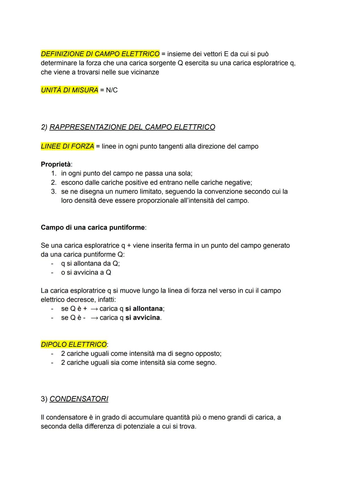 I CAMPI ELETTRICI
1) IL VETTORE CAMPO ELETTRICO
CAMPO = insieme dei valori che una grandezza scalare o vettoriale assume in una
determinata