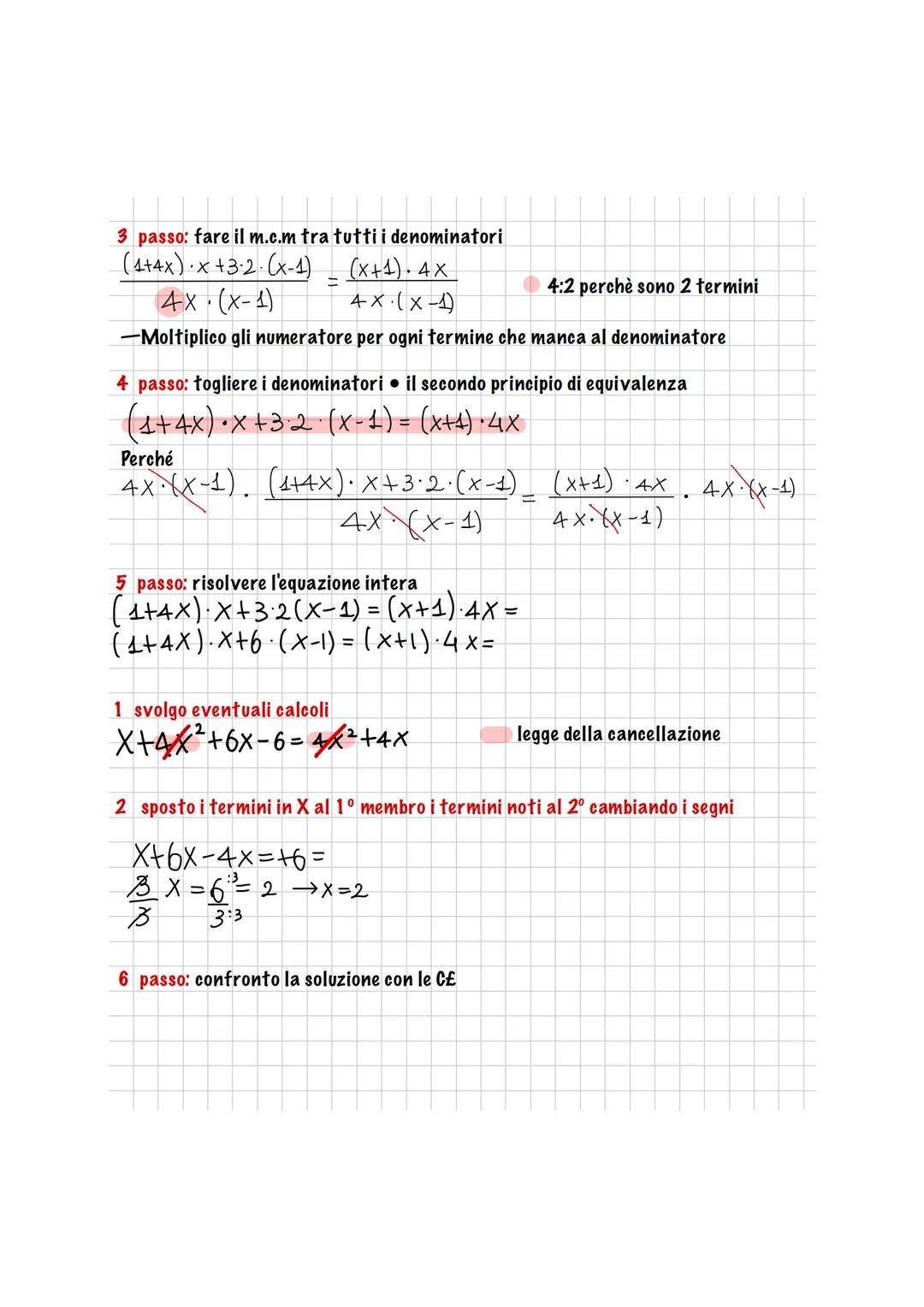 EQUAZIONI FRATTE
risolvere un equazione significa trovare quel valore da dare all'incognita per
avere un uguaglianza vera
1 principio: aggiu