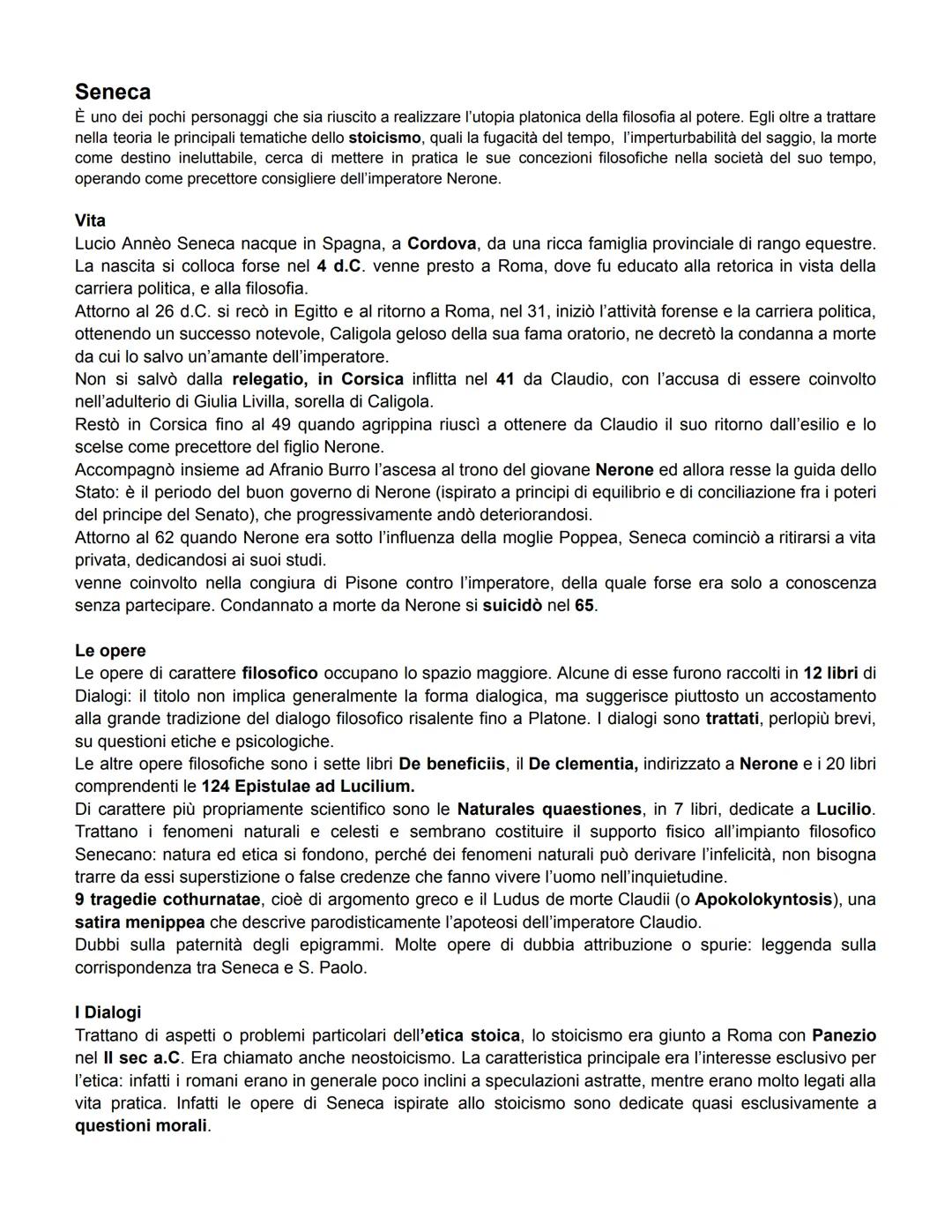 # Seneca
È uno dei pochi personaggi che sia riuscito a realizzare l'utopia platonica della filosofia al potere. Egli oltre a trattare
nella