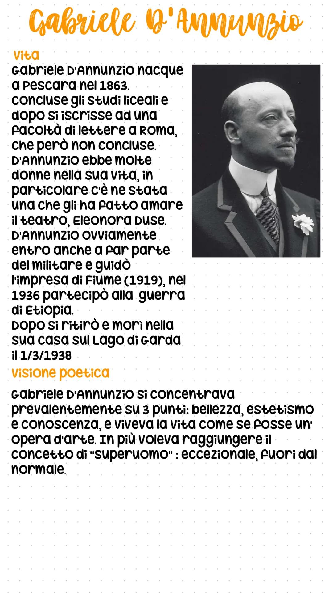 # Gabriele D'Annunzio
Vita
Gabriele D'Annunzio nacque
a Pescara nel 1863.
concluse gli studi liceali e
dopo si iscrisse ad una
facoltà di l
