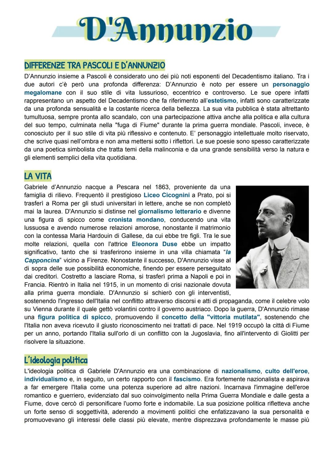 # D'Annunzio
DIFFERENZE TRA PASCOLI E D'ANNUNZIO
D'Annunzio insieme a Pascoli è considerato uno dei più noti esponenti del Decadentismo it