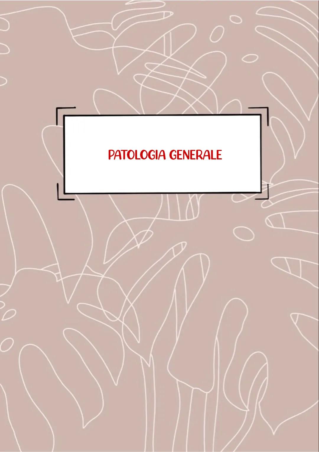 Appunti di Patologia Generale