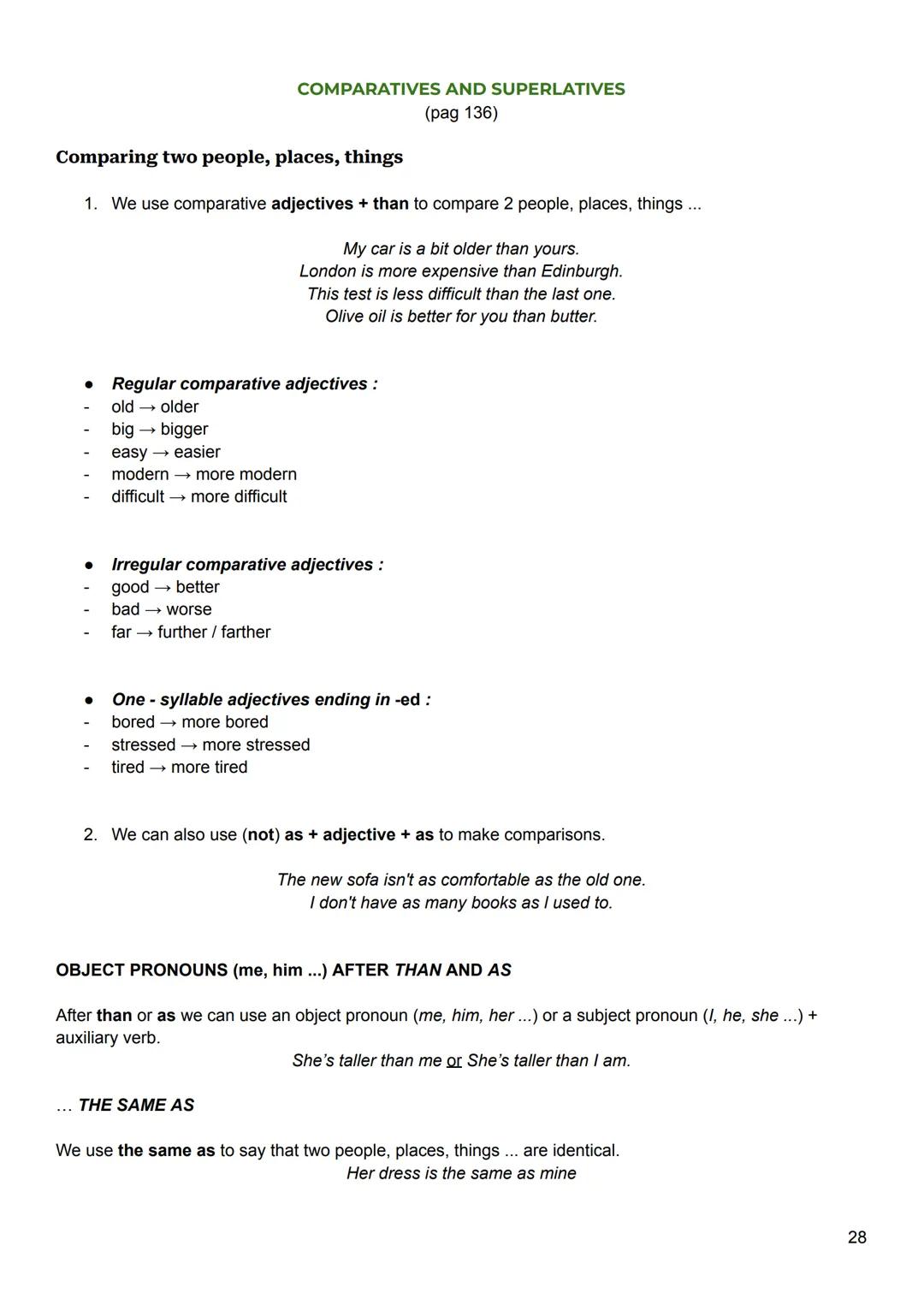 Grammar
PRESENT SIMPLE
(pag 132)
subject + verb
1. We use the present simple for things that are always true, or happen regularly.
2. Rememb