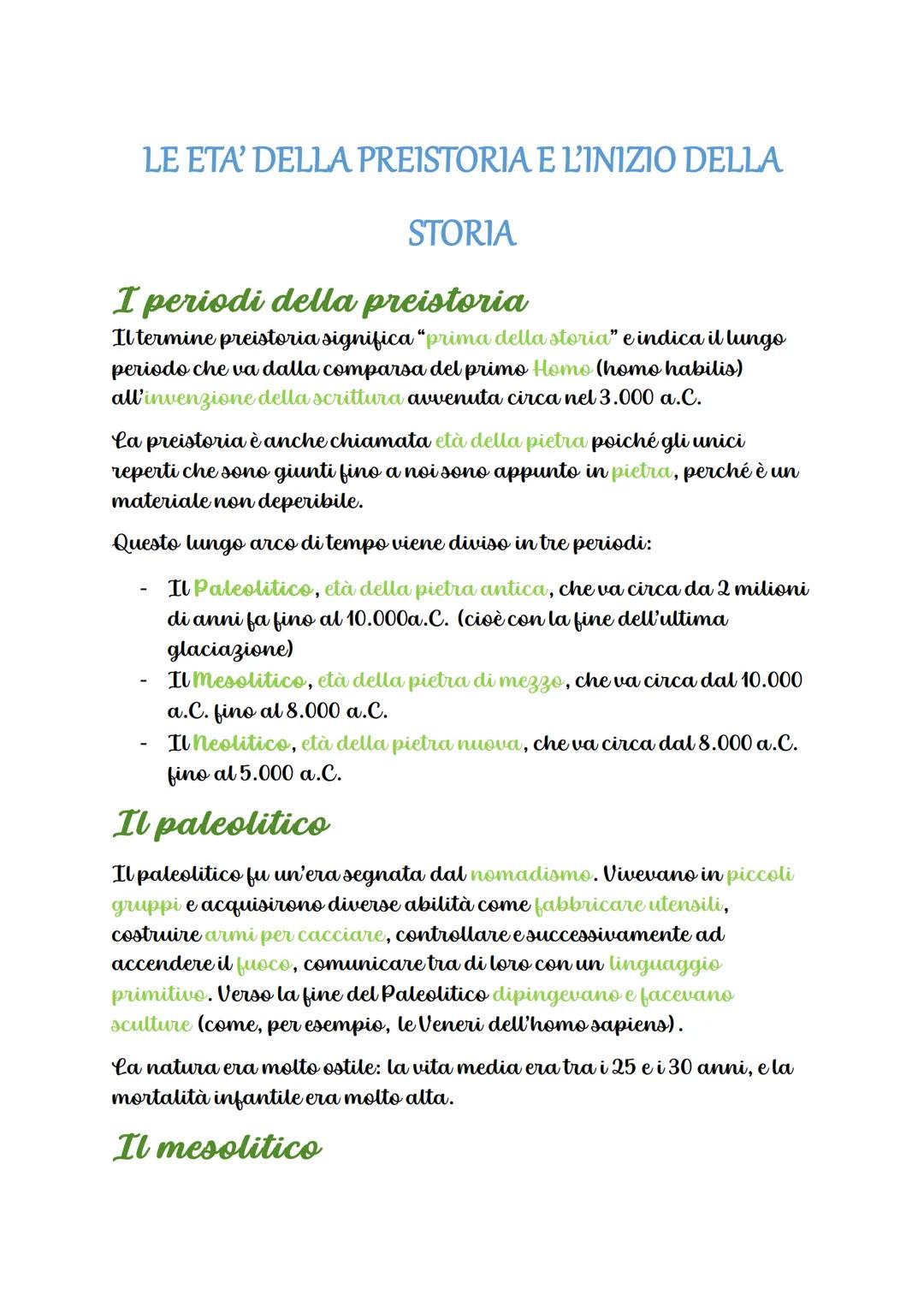 LE ETA' DELLA PREISTORIA E L'INIZIO DELLA
STORIA
I periodi della preistoria
Il termine preistoria significa "prima della storia" e indica il