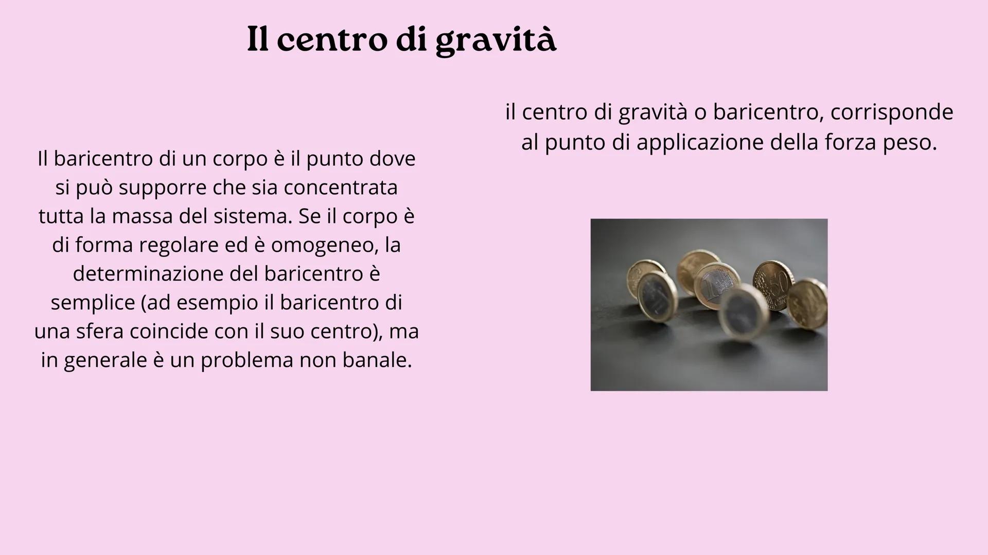 PRESENTAZIONE DI FISICA
il corpo rigido
esteso il corpo rigido:
è un'oggetto esteso che non subisce
NESSUNA deformazione da parte della
forz