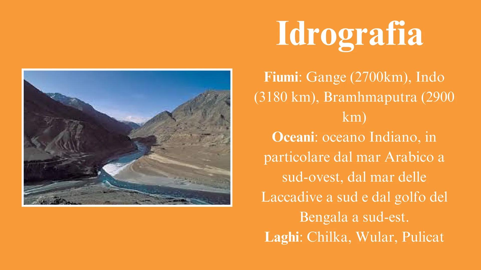 # India # Profilo fisico
• Superficie: 3.287.469 km²
• Confini:Pakistan a ovest, Cina, Nepal e
Bhutan a nord-est, Bangladesh e Myanmar a
es