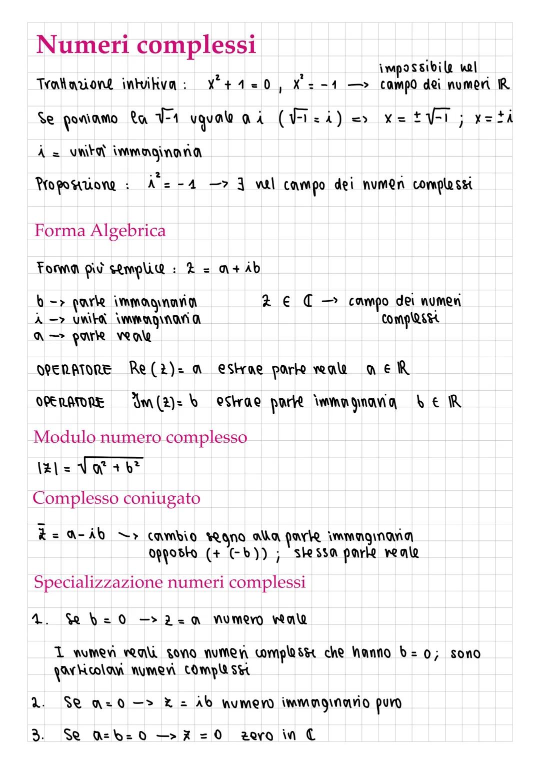 # Numeri complessi
Trallazione intuitiva: x² + 1 =0, x²=-1-> impossibile nel
campo dei numeri IR
Se poniamo la √-1 uguale a i (√-1 = i) =>