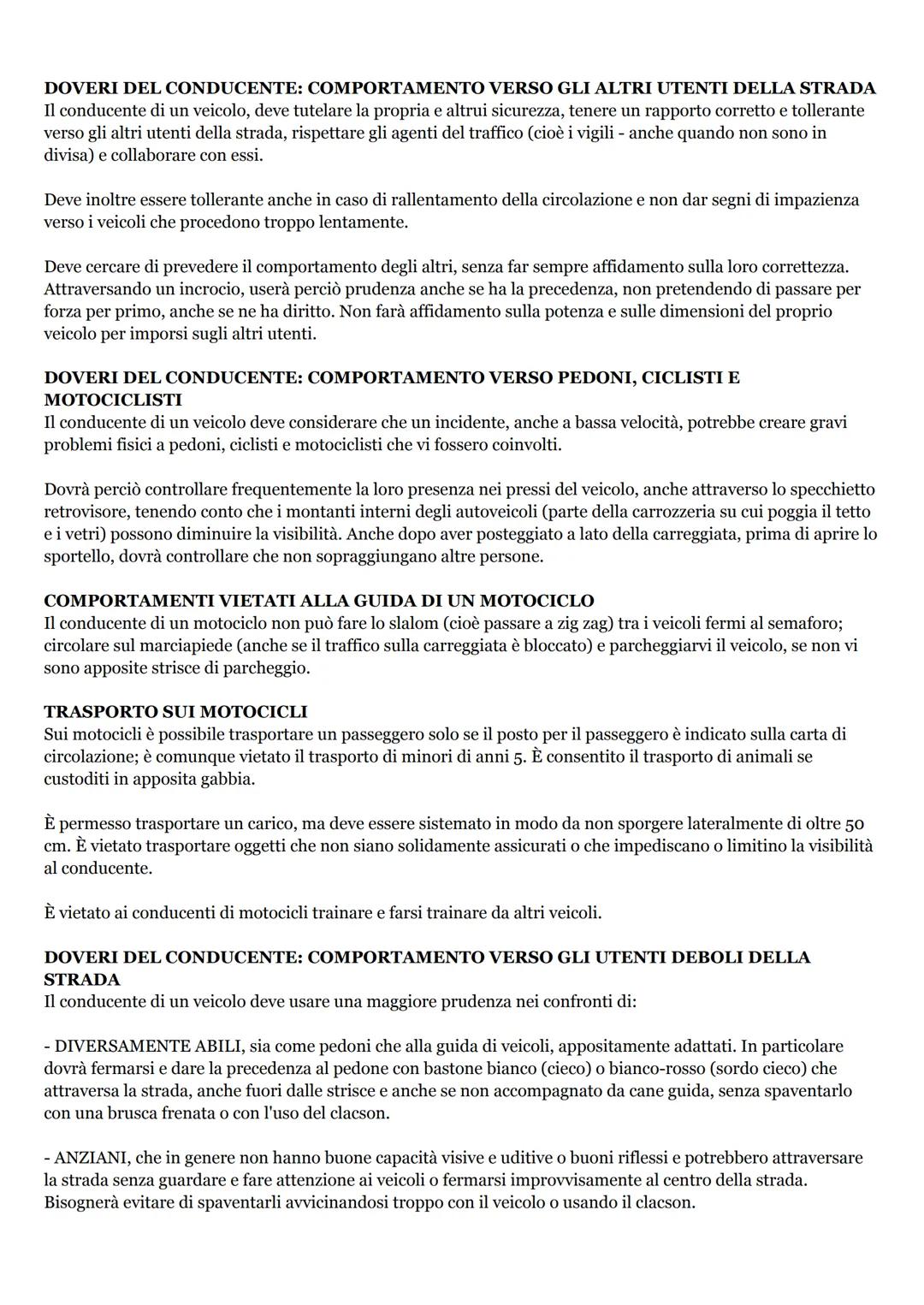 STRADA
Definizioni stradali
La strada è un'area aperta alla circolazione di veicoli, pedoni ed animali. Può essere a senso unico o a doppio