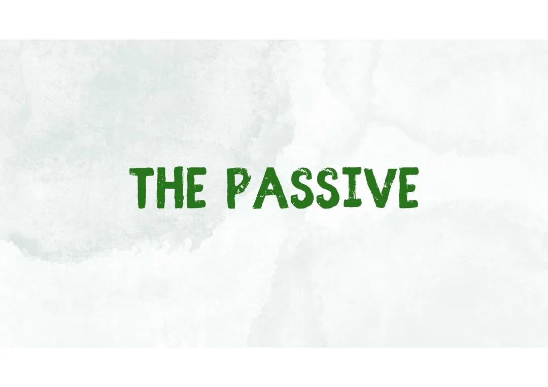 THE PASSIVE(IL PASSIVO)