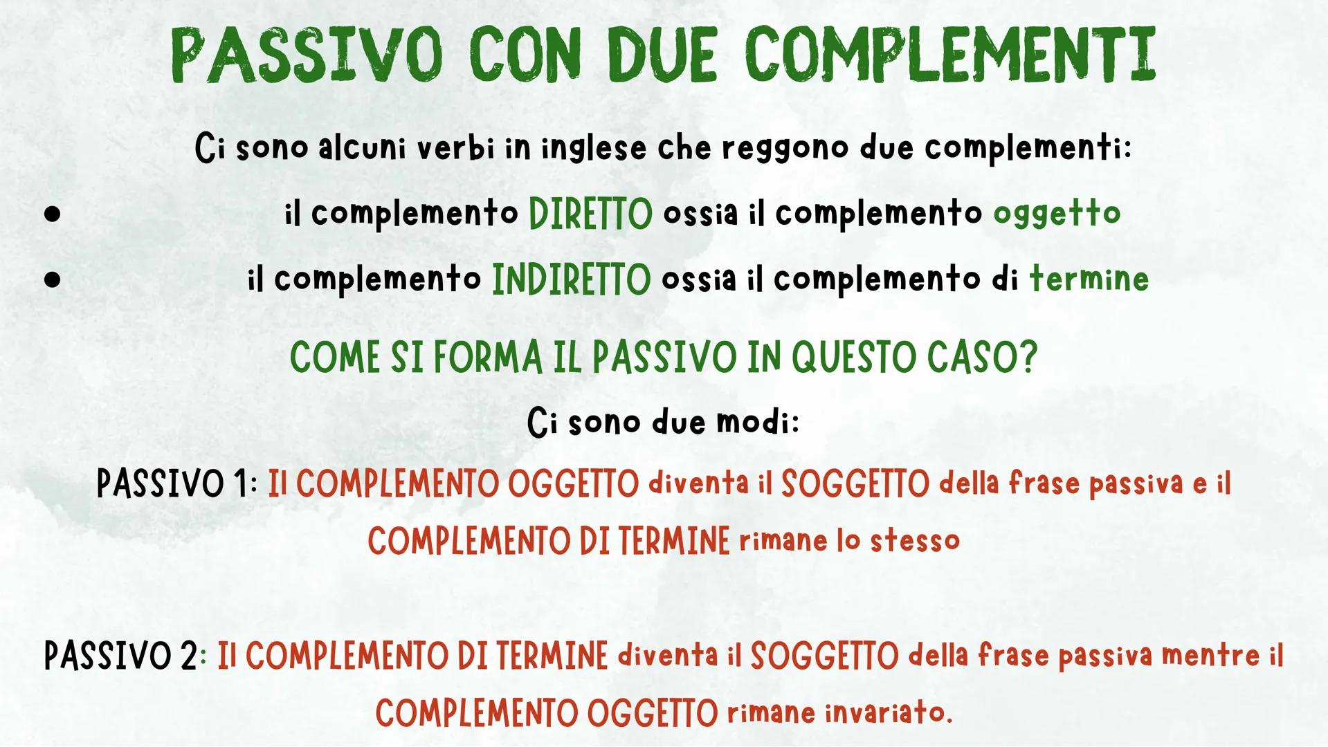 THE PASSIVE A COSA SERVE LA FORMA PASSIVA?
La forma passiva si utilizza per manifestare un interesse verso la persona o
l'oggetto che subisc