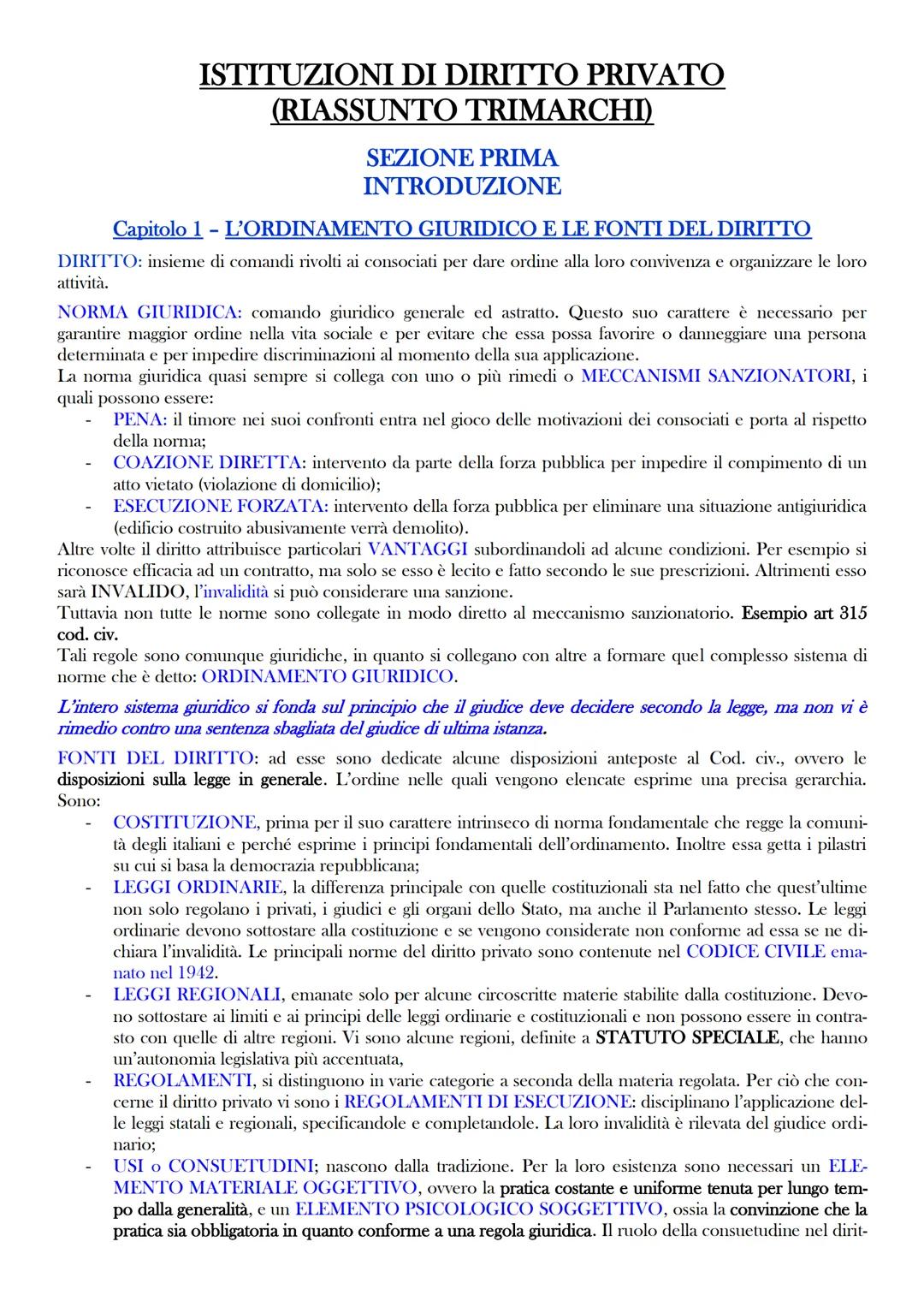 ISTITUZIONI DI DIRITTO PRIVATO
(RIASSUNTO TRIMARCHI)
SEZIONE PRIMA
INTRODUZIONE
Capitolo 1 - L'ORDINAMENTO GIURIDICO E LE FONTI DEL DIRITTO