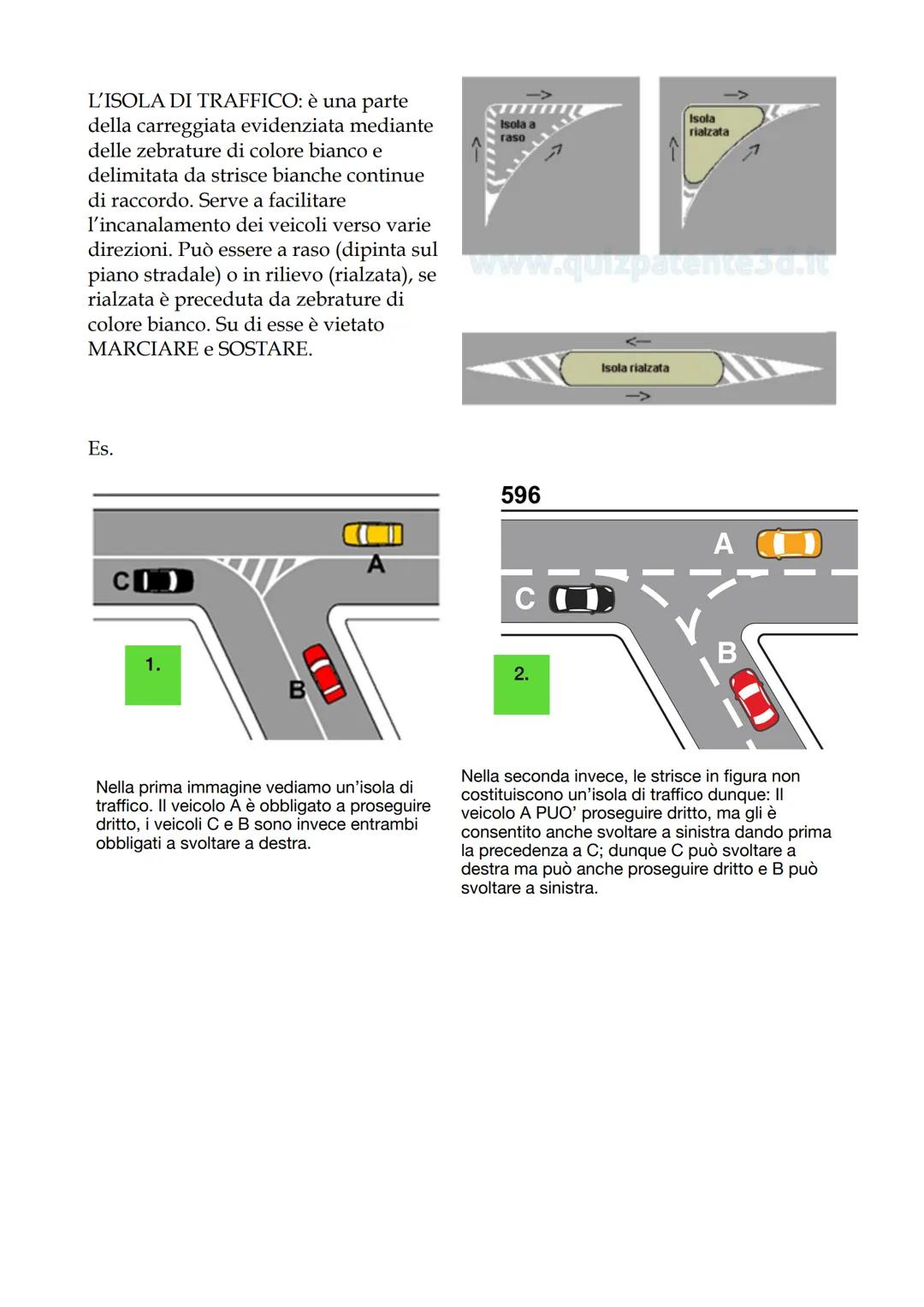 Appunti di Scuola Guida
1. Strade ed elementi costitutivi
La strada è un'area aperta alla circolazione dei pedoni, degli animali e dei veico