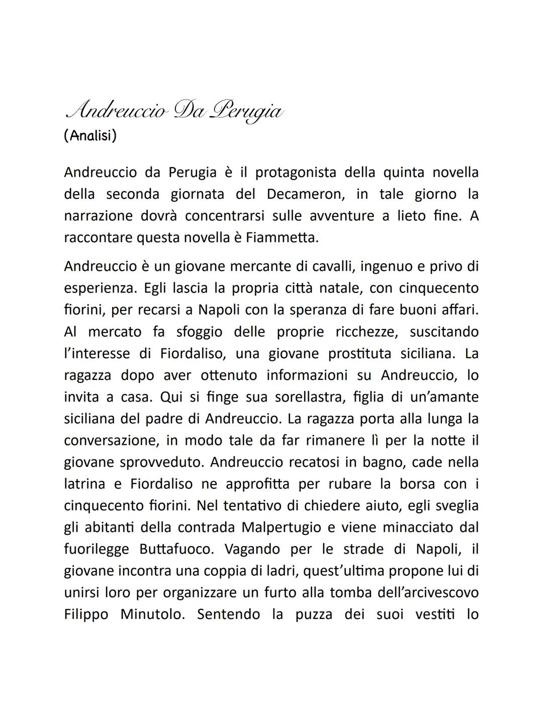 # Andreuccio Da Perugia
(Analisi)
Andreuccio da Perugia è il protagonista della quinta novella
della seconda giornata del Decameron, in ta