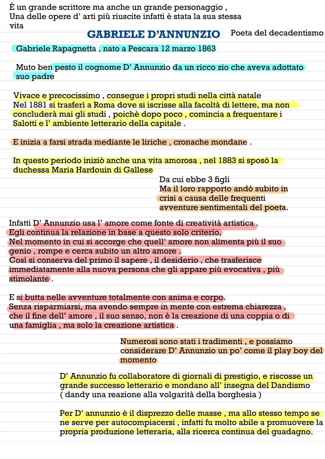 È un grande scrittore ma anche un grande personaggio,
Una delle opere d' arti più riuscite infatti è stata la sua stessa
vita
GABRIELE D'A