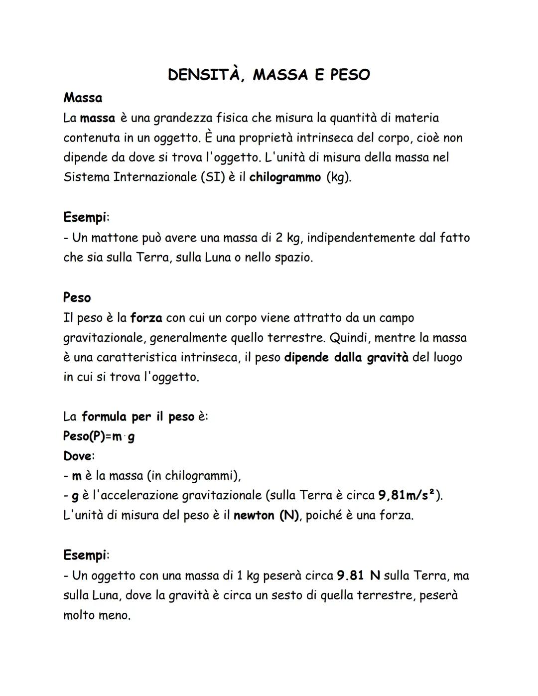 # DENSITÀ, MASSA E PESO
Massa
La massa è una grandezza fisica che misura la quantità di materia
contenuta in un oggetto. È una proprietà i