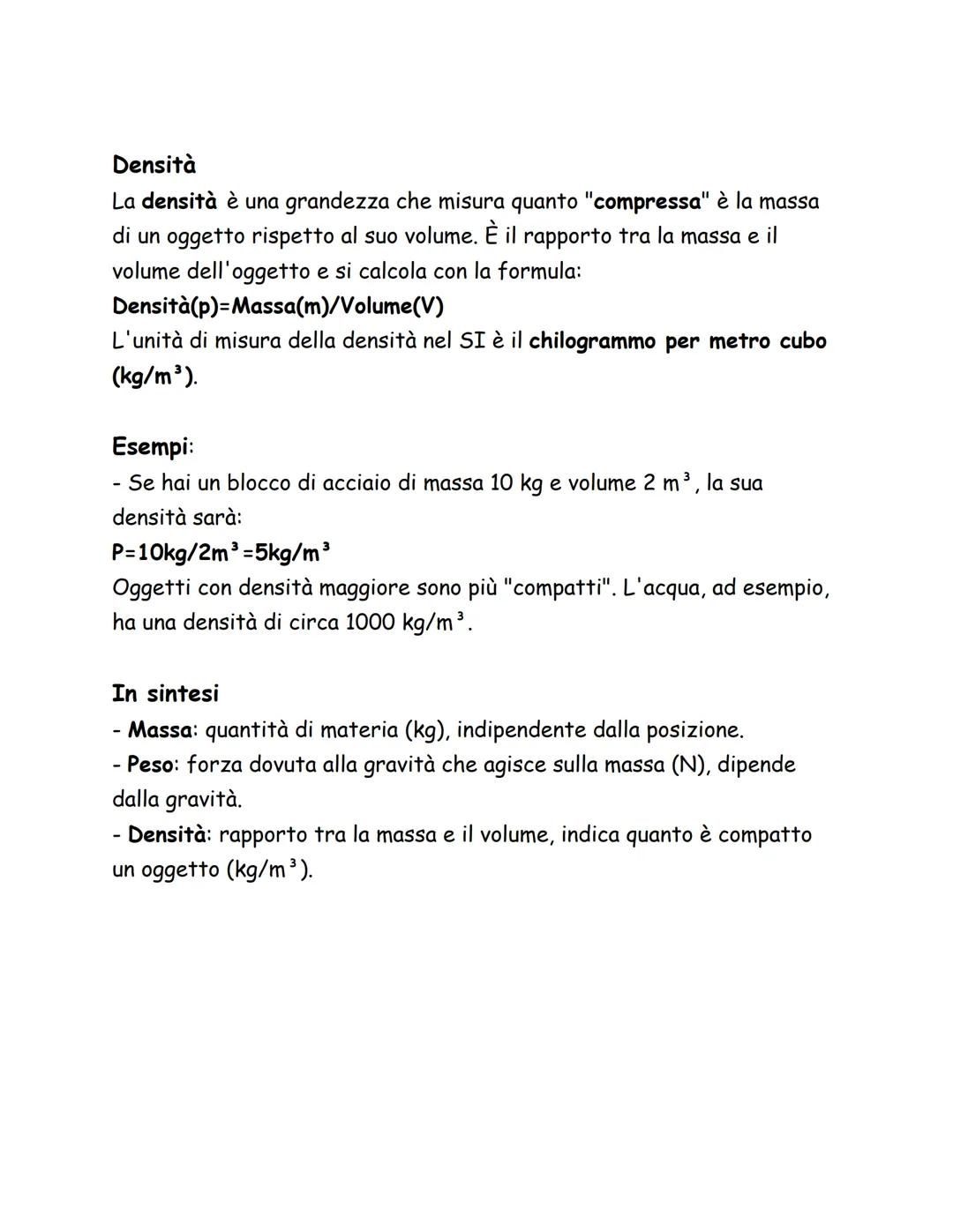 # DENSITÀ, MASSA E PESO
Massa
La massa è una grandezza fisica che misura la quantità di materia
contenuta in un oggetto. È una proprietà i