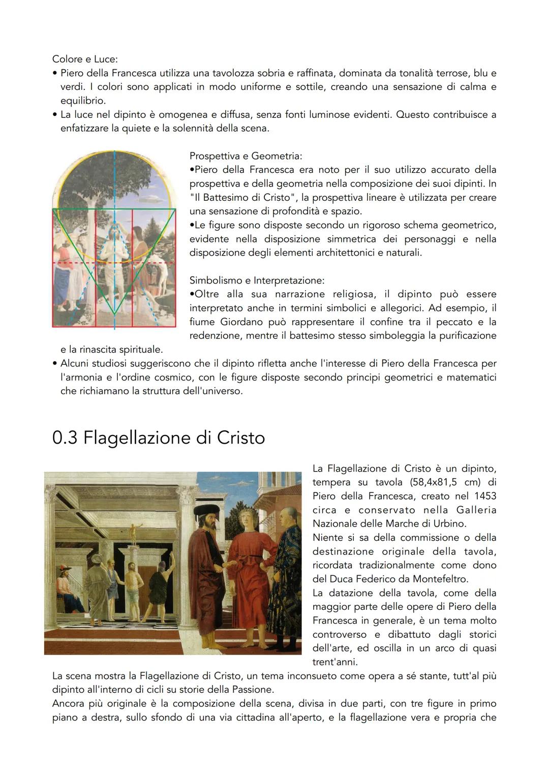 # Piero della Francesca
0.1 La vita
Piero della Francesca è uno dei maestri del Rinascimento italiano, noto per la sua capacità di
fondere