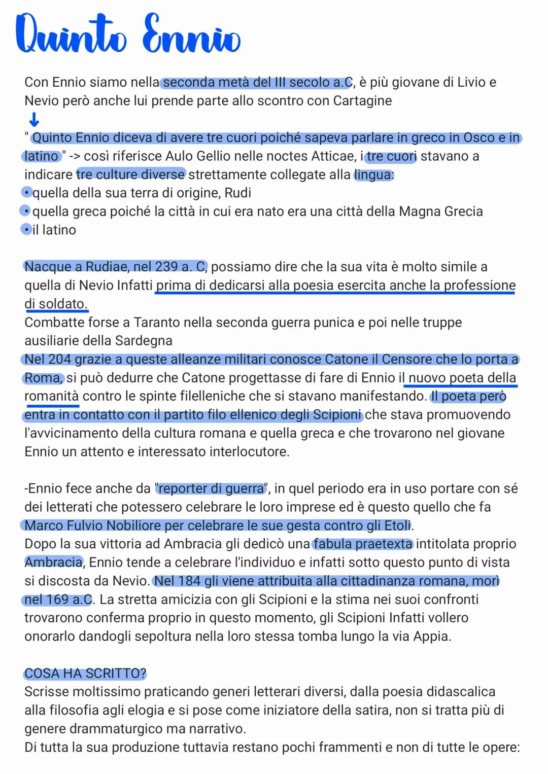 Quinto Ennio
"
Con Ennio siamo nella seconda metà del III secolo a.C, è più giovane di Livio e
Nevio però anche lui prende parte allo scontr