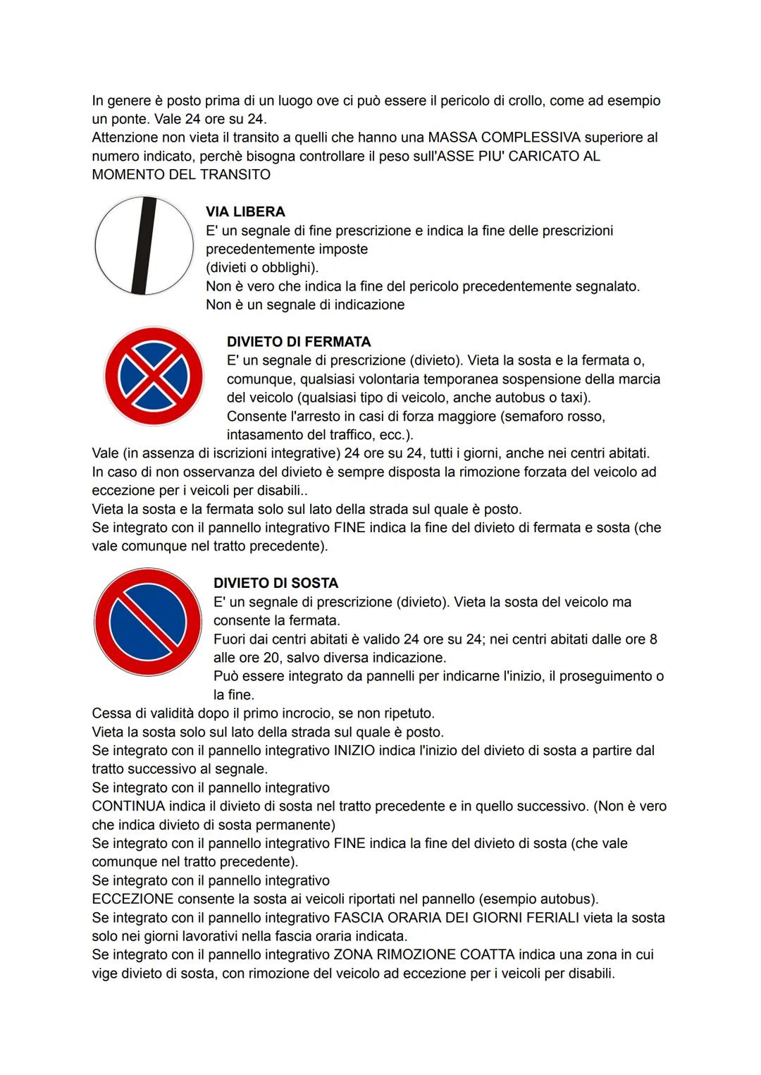 SEGNALI STRADALI DI DIVIETO
DIVIETO DI TRANSITO
E' un segnale di divieto e vieta il transito a tutti i veicoli, quindi la
circolazione in en