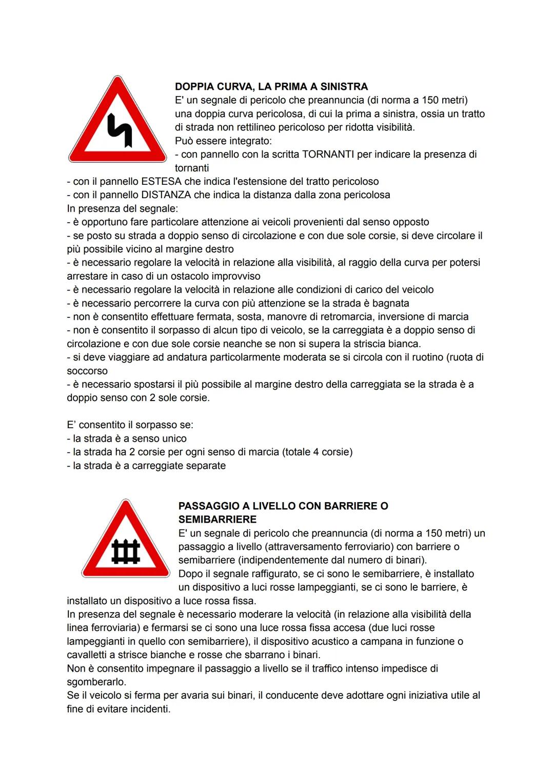 DEFINIZIONI GENERALI E DOVERI NELL'USO DELLA STRADA
N
PANNELLO PER CARICHI SPORGENTI
Il pannello per carichi sporgenti:
- deve essere retror