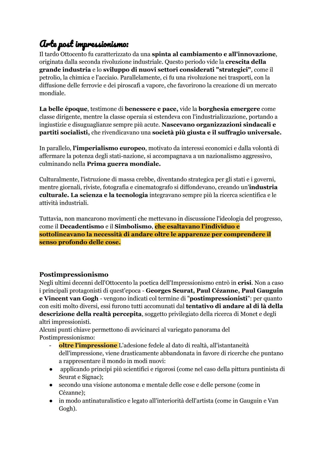 # Arte post impressionismo:
Il tardo Ottocento fu caratterizzato da una spinta al cambiamento e all'innovazione,
originata dalla seconda riv