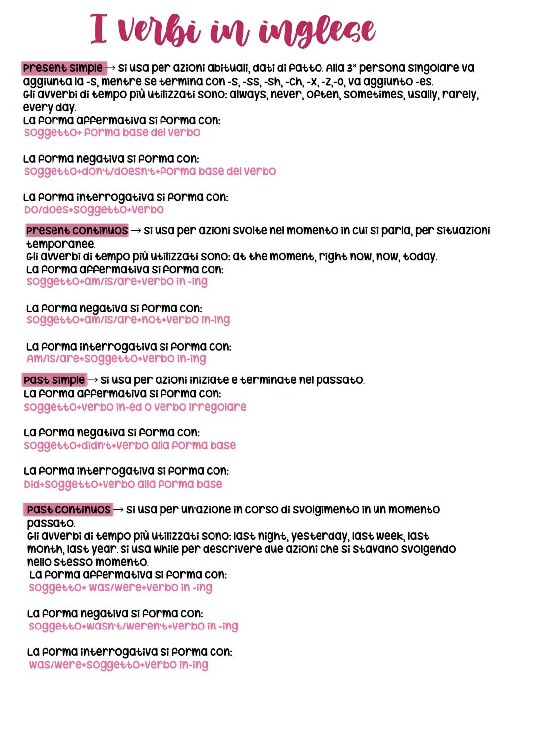 # I verbi in inglese
Present simple → si usa per azioni abituali, dati di fatto. Alla 3ª persona singolare va
aggiunta la -s, mentre se ter