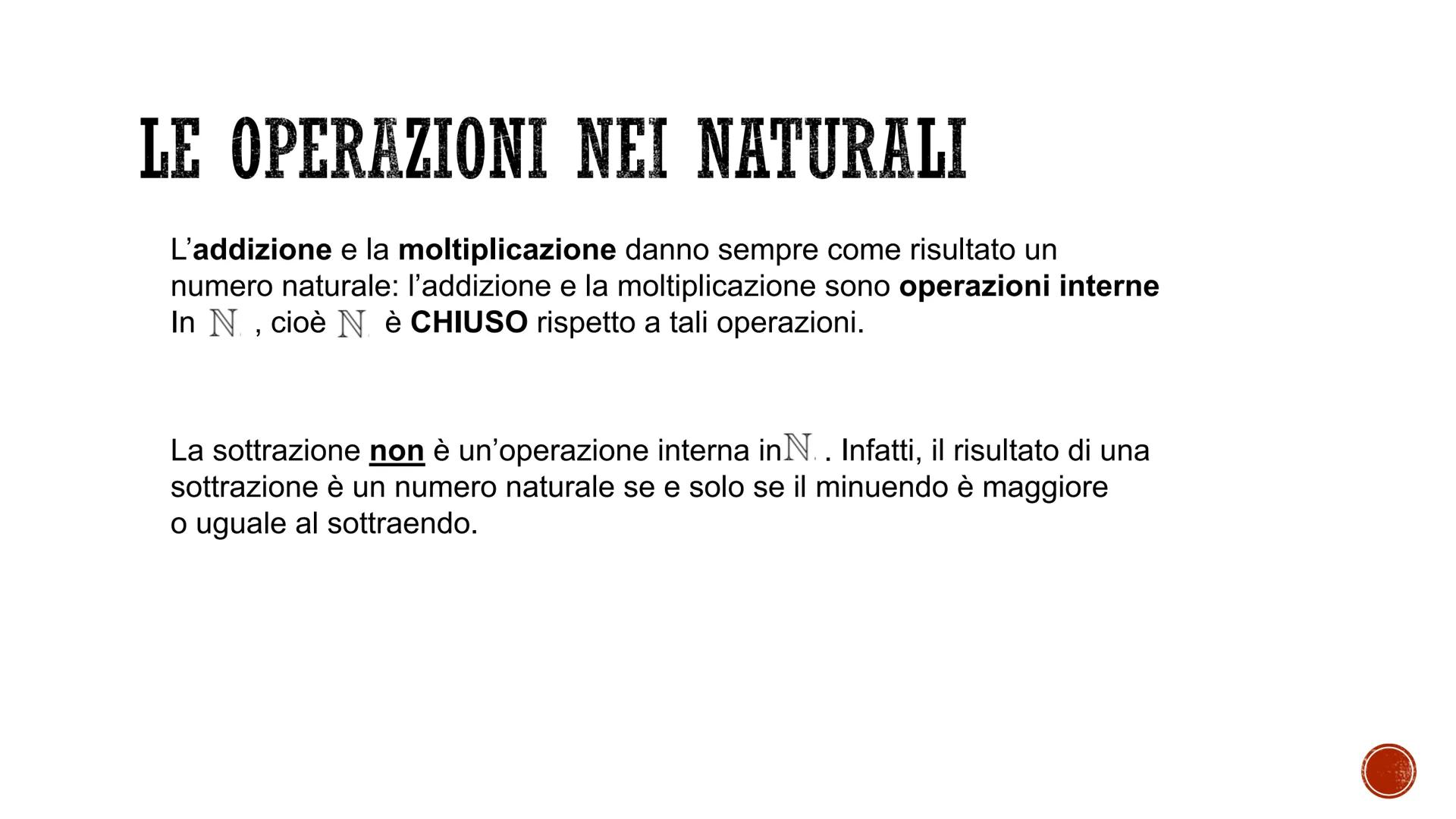 # GLI INSIEMI NUMERICI # NUMERI NATURALI
0, 1, 2, 3... sono numeri naturali e il loro insieme si indica con N..
Si possono rappresentare su