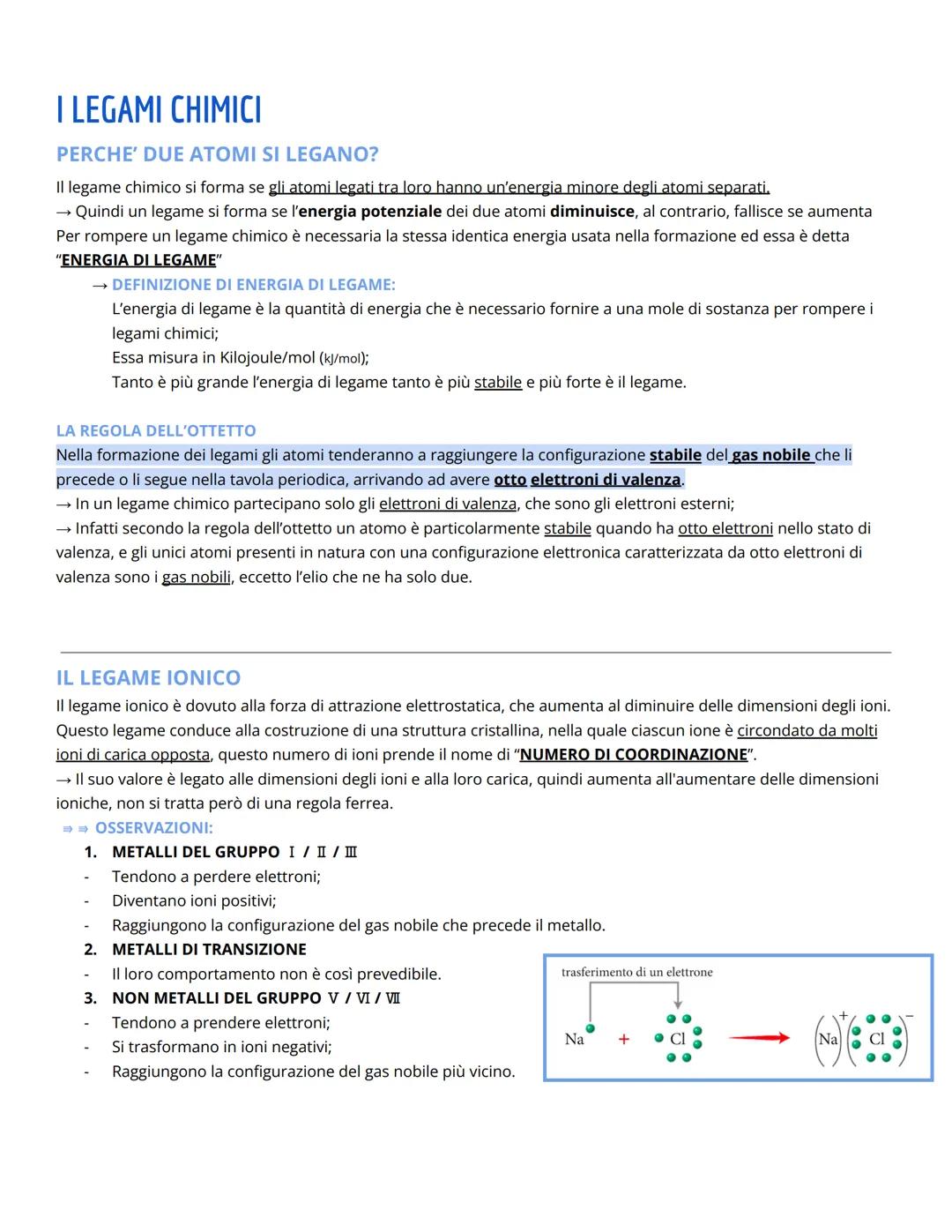 # I LEGAMI CHIMICI
PERCHE' DUE ATOMI SI LEGANO?
Il legame chimico si forma se gli atomi legati tra loro hanno un'energia minore degli atom