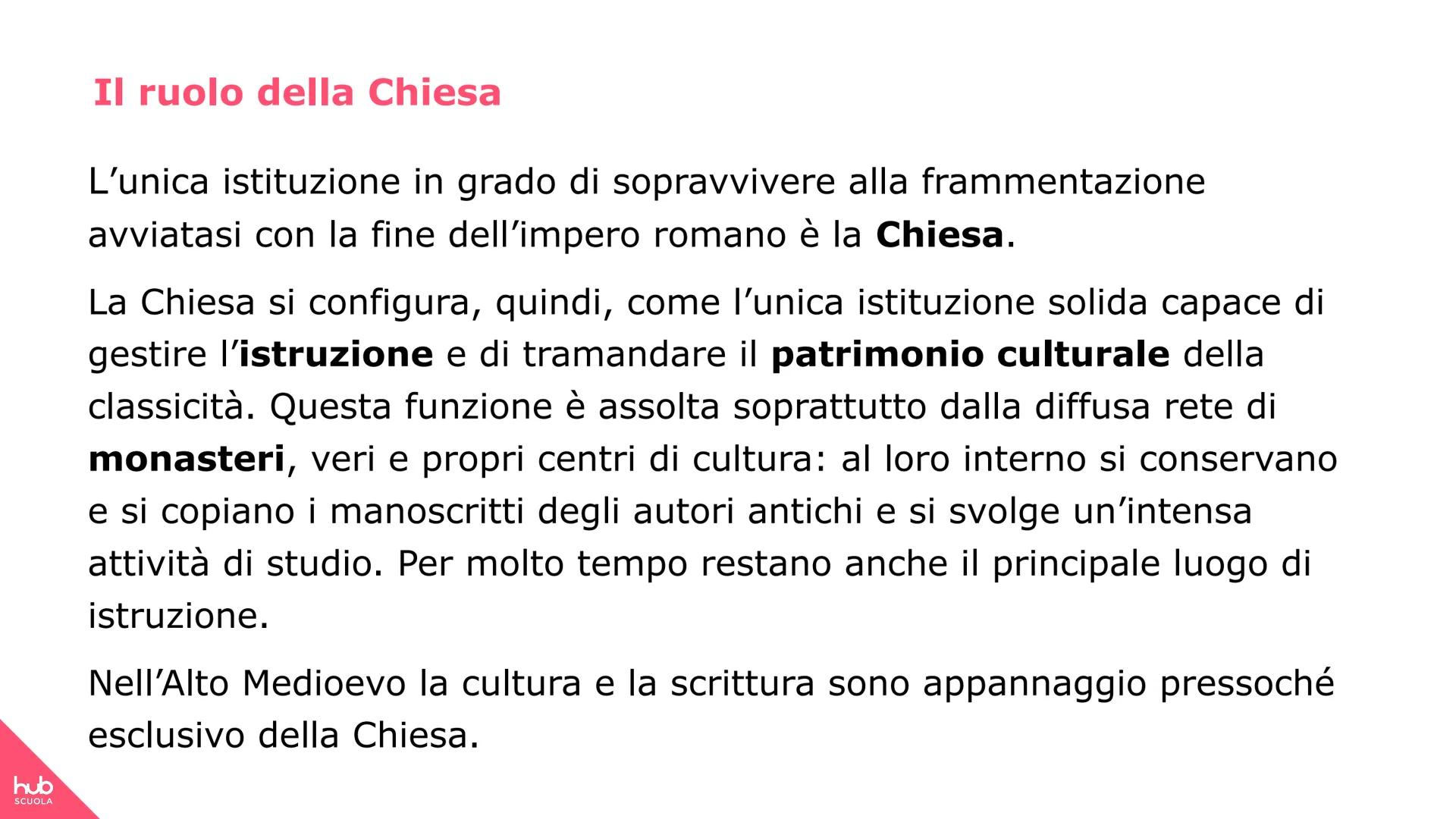 hub
SCUOLA
Dal latino alle
lingue romanze hub
SCUOLA
Contesto
storico
Il Medioevo
La letteratura in volgare si
sviluppa nel Medioevo, cioรจ n