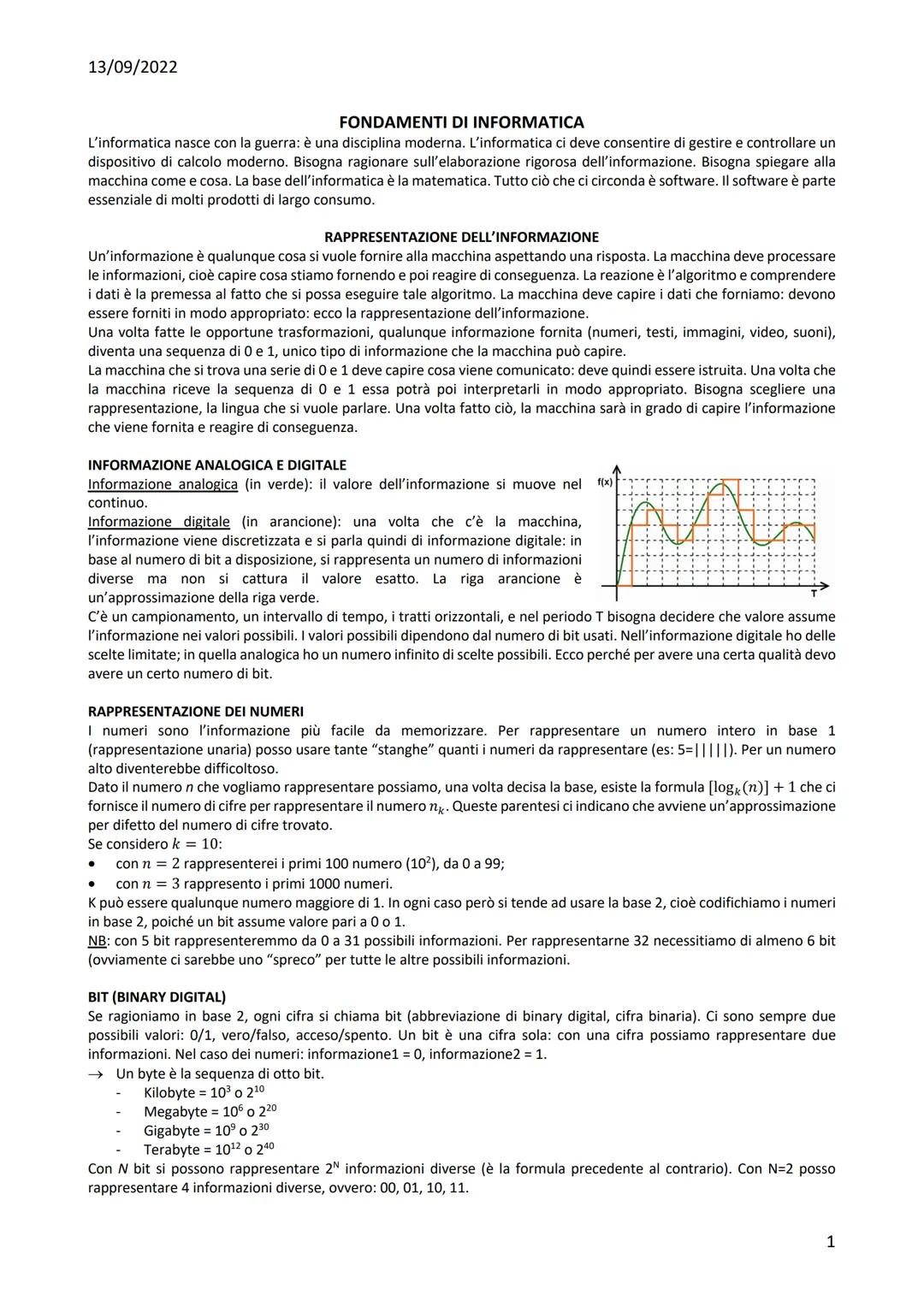 13/09/2022
FONDAMENTI DI INFORMATICA
L'informatica nasce con la guerra: è una disciplina moderna. L'informatica ci deve consentire di gestir