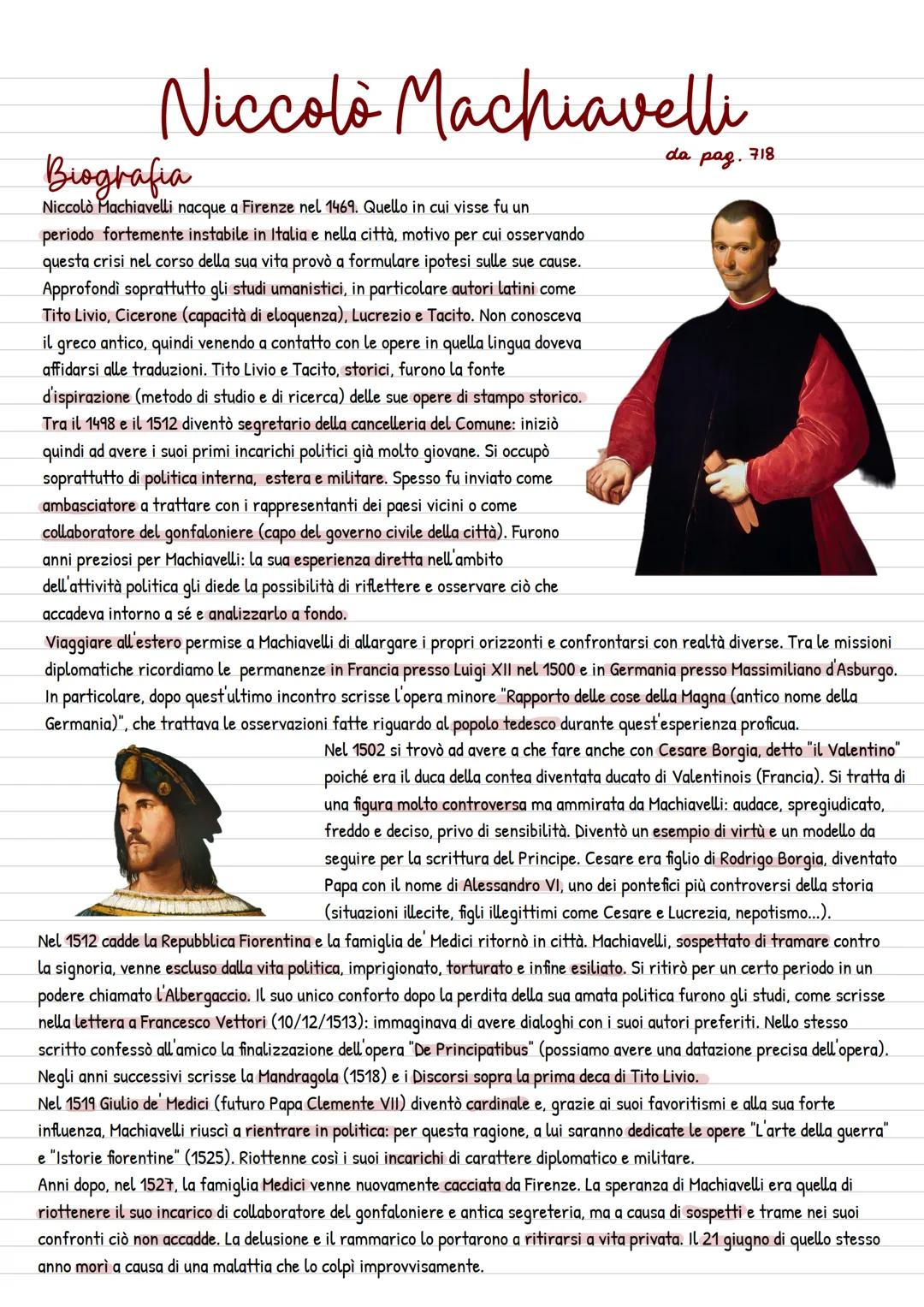 Niccolò Machiavelli
Biografia
Niccolò Machiavelli nacque a Firenze nel 1469. Quello in cui visse fu un
periodo fortemente instabile in Itali