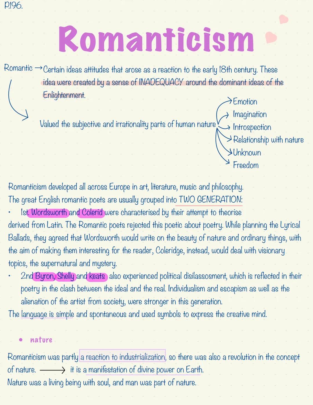 P.196.
Romanticism
Romantic →Certain ideas attitudes that arose as a reaction to the early 18th century. These
idea were created by a sense