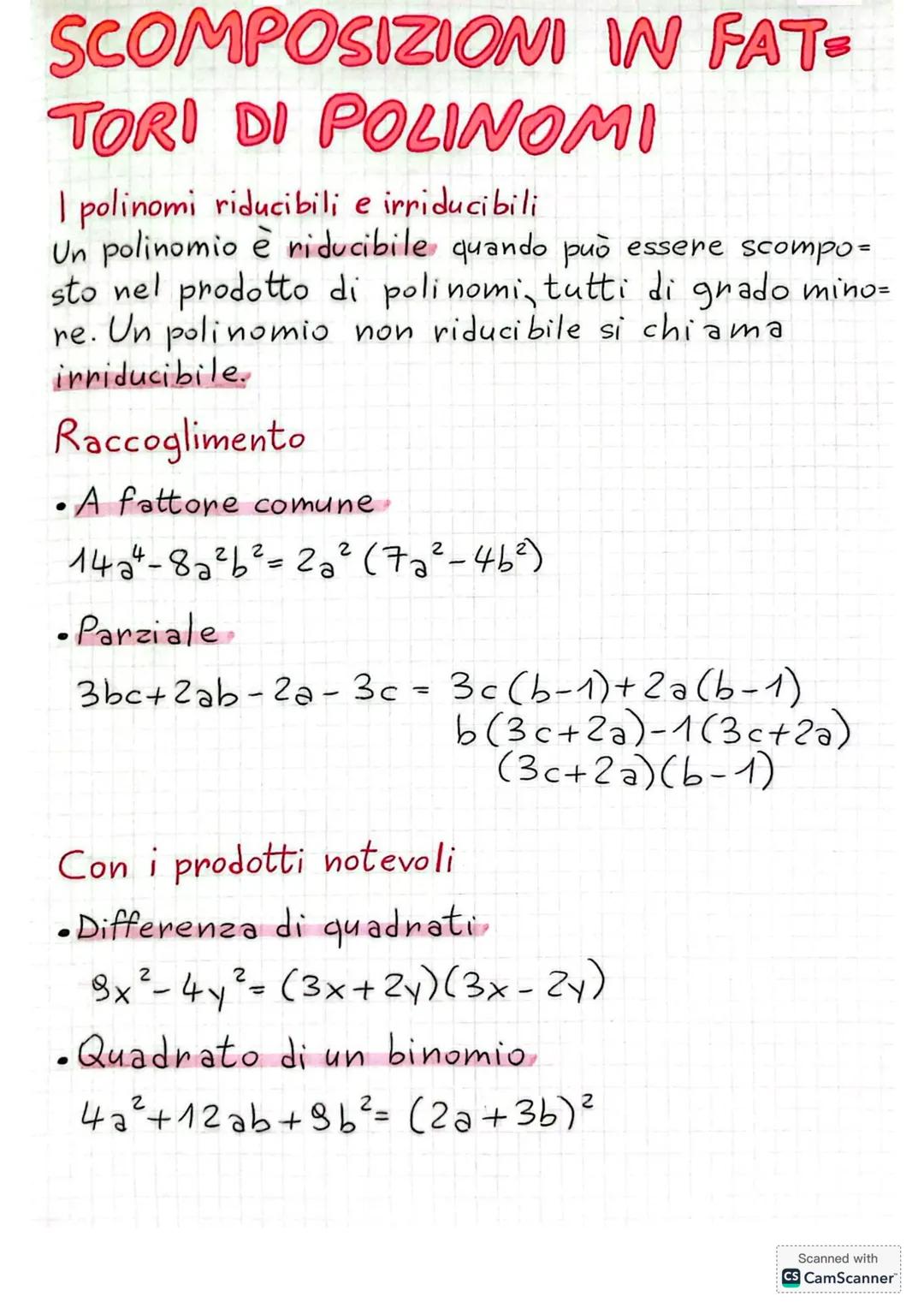 # SCOMPOSIZIONI IN FAT=
TORI DI POLINOMI
I polinomi riducibili e irriducibili
Un polinomio è riducibile quando può essere scompo=
sto nel p