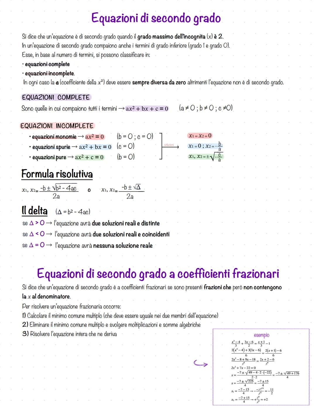 Equazioni di secondo grado
Si dice che un'equazione è di secondo grado quando il grado massimo dell'incognita (x) è 2.
In un'equazione di se