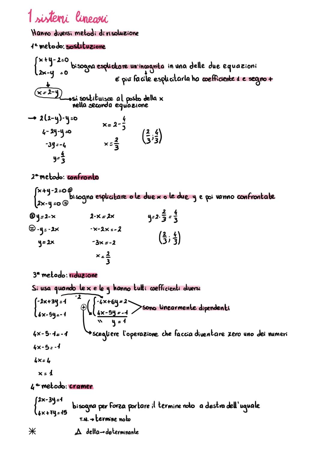 # 1 sistemi lineari
Hanno diversi metodi di risoluzione
1º metodo: sostituzione
{x+y-2=0 bisogna esplicitare un'incognita in una delle du