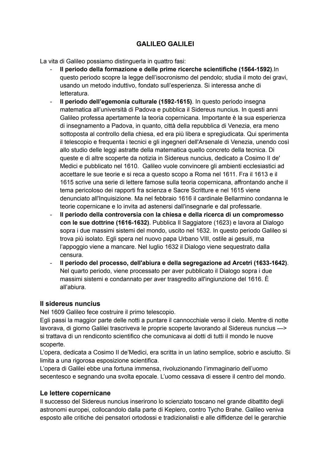 GALILEO GALILEI
La vita di Galileo possiamo distinguerla in quattro fasi:
- Il periodo della formazione e delle prime ricerche scientifiche