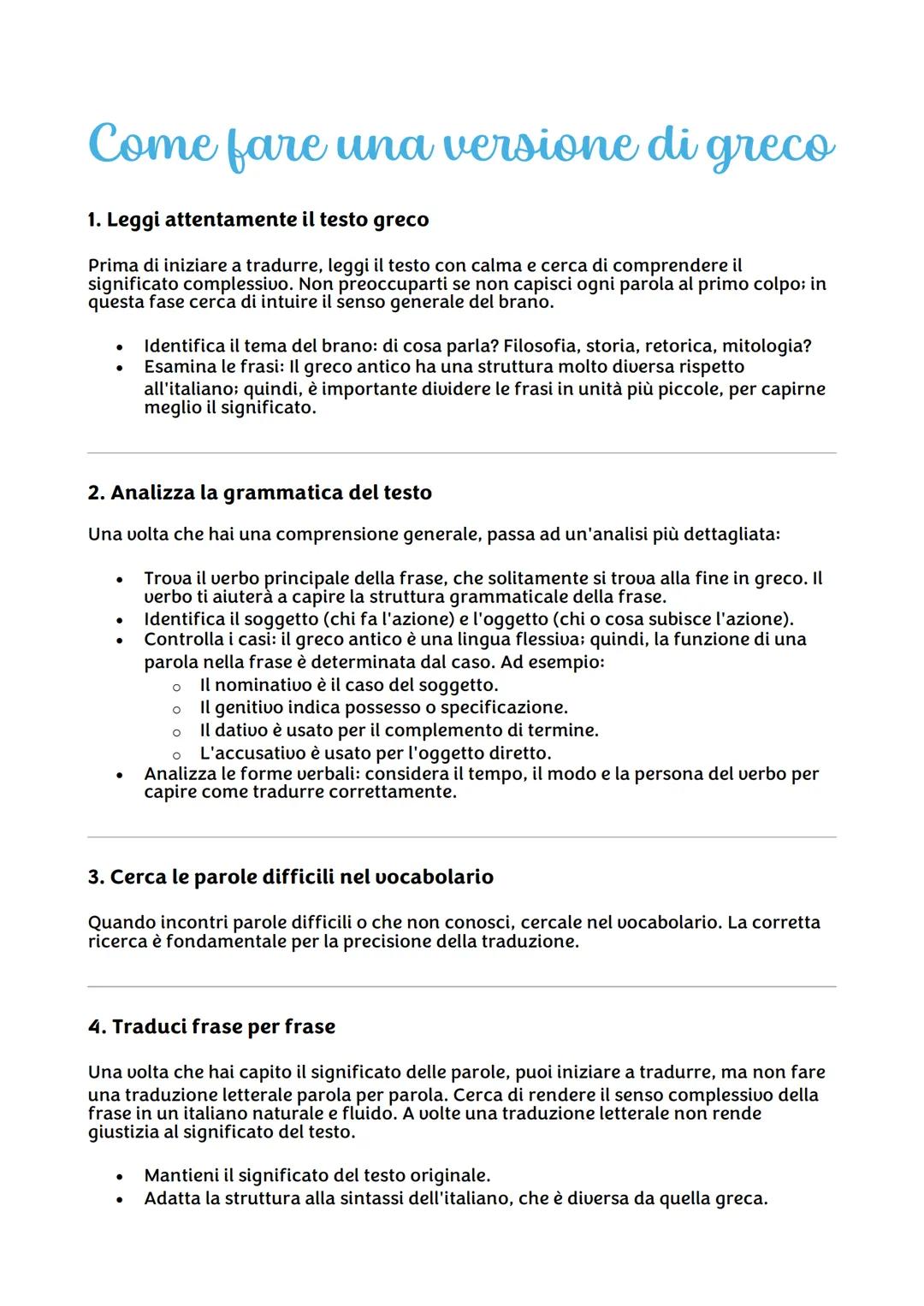 Come fare una versione di greco
1. Leggi attentamente il testo greco
Prima di iniziare a tradurre, leggi il testo con calma e cerca di compr