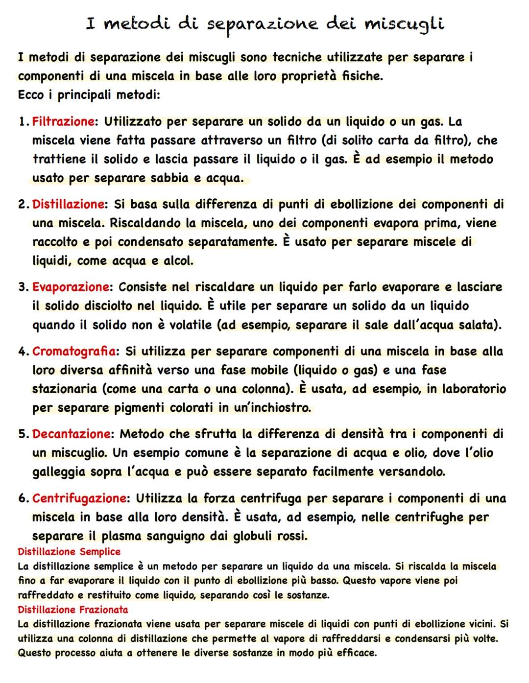 I metodi di separazione dei miscugli
I metodi di separazione dei miscugli sono tecniche utilizzate per separare i
componenti di una miscela