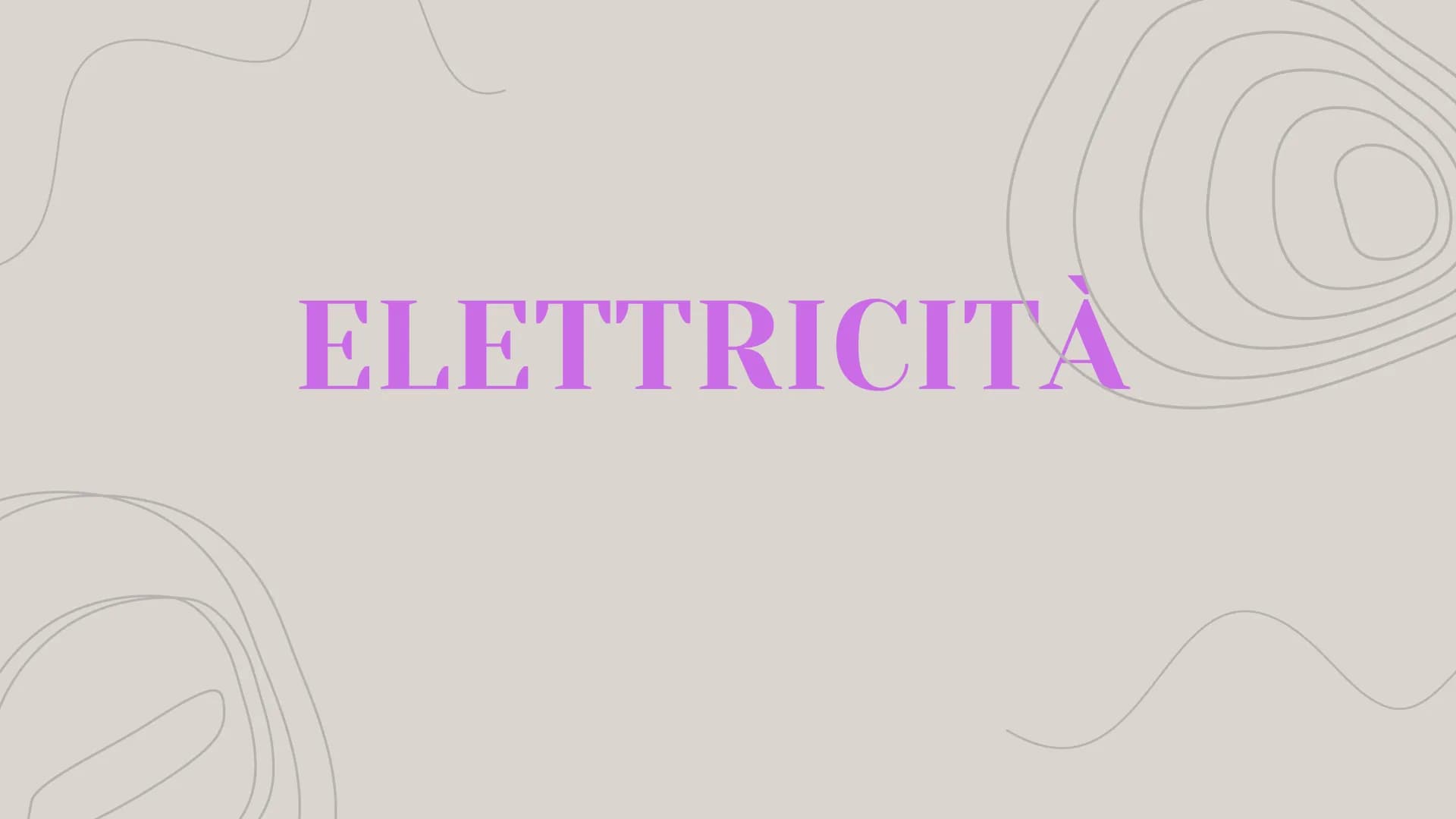 ELETTRICITÀ # CHE COS'È L'ELETTRICITÀ?
L'elettricità è l'insieme dei
fenomeni fisici associati alla
presenza e al moto della materia
che ha