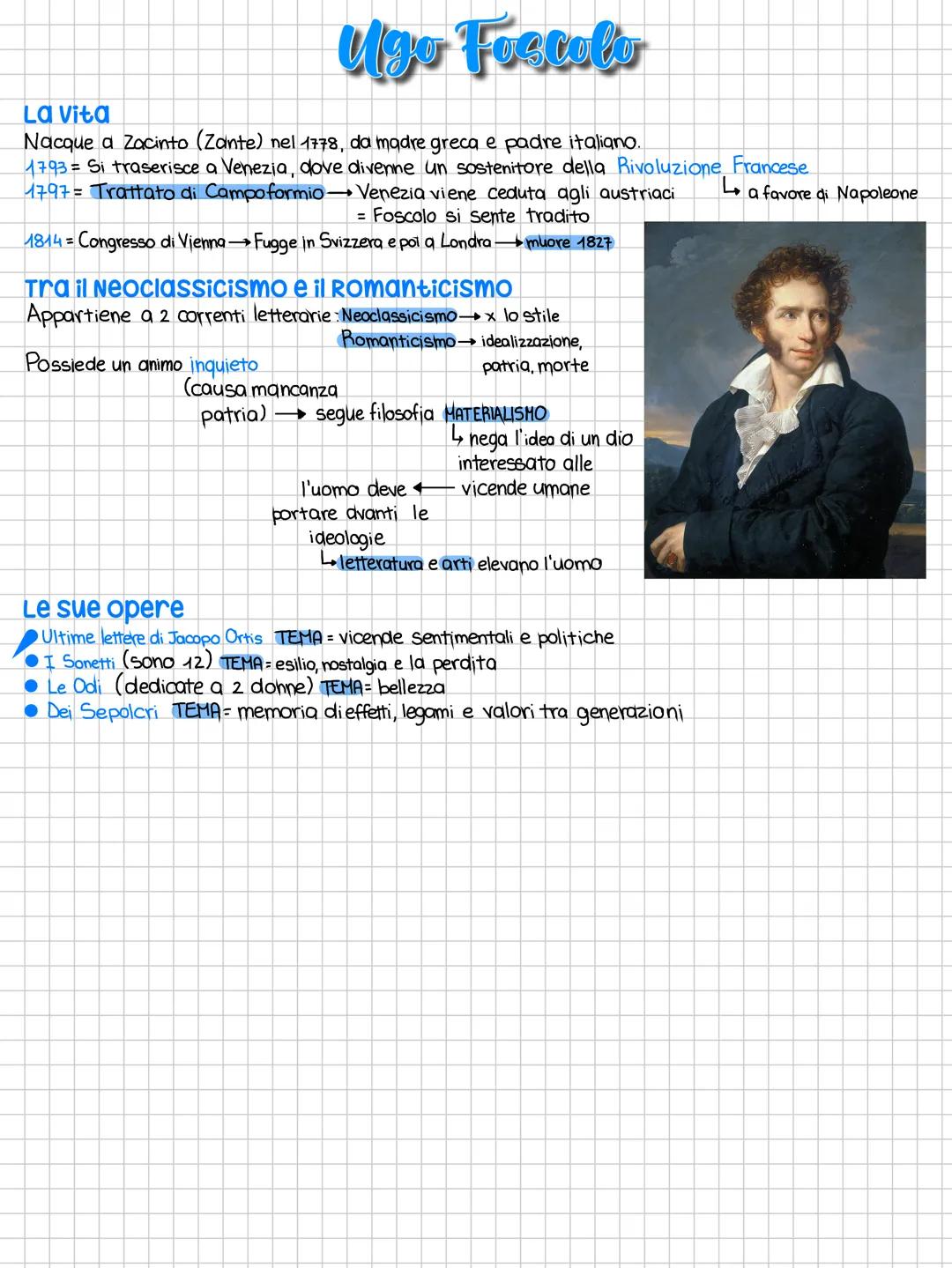 # Ugo Foscolo
La vita
Nacque a Zacinto (Zante) nel 1778, da madre greca e padre italiano.
1793 Si traserisce a Venezia, dove divenne un sos