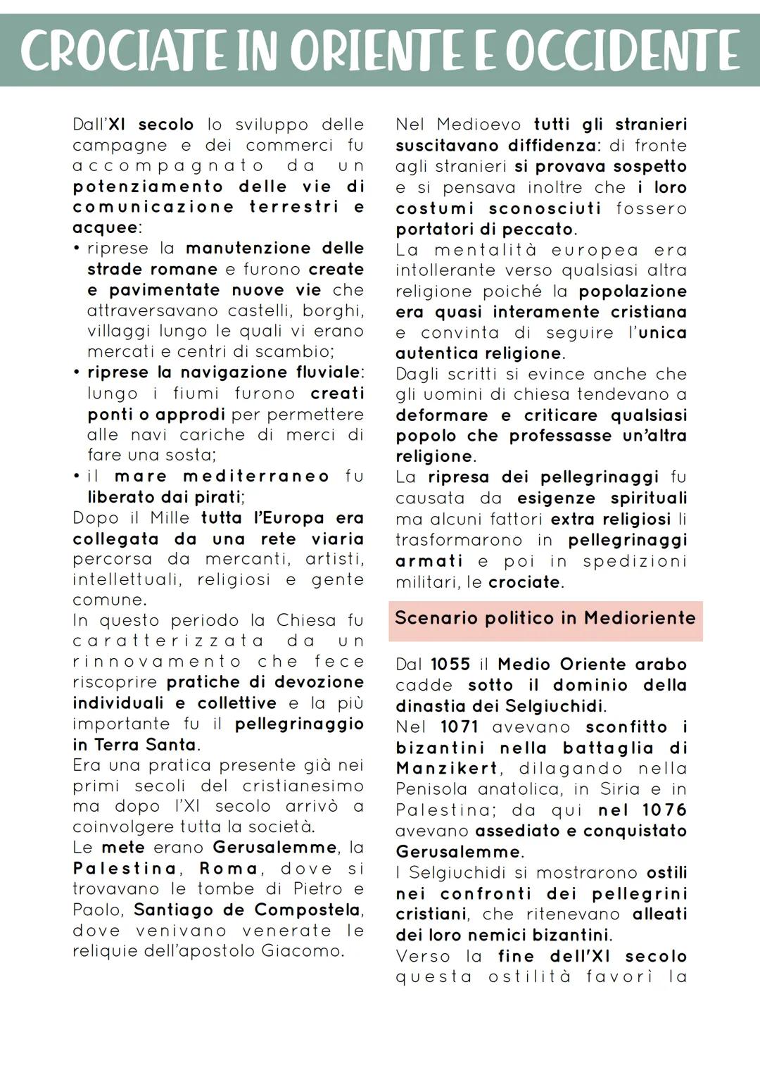 # CROCIATE IN ORIENTE E OCCIDENTE
Dall'XI secolo lo sviluppo delle
campagne e dei commerci fu
accompagnato da un
potenziamento delle vie di